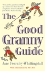 Image for The Good Granny Guide