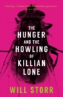 Image for The hunger and the howling of Killian Lone