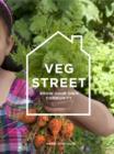 Image for Veg street  : grow your own community