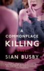 Image for A Commonplace Killing
