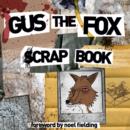 Image for Gus the Fox: A Scrapbook
