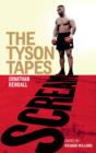Image for Scream: The Tyson Tapes