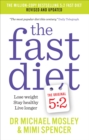 Image for The Fast Diet : Revised and Updated: Lose weight, stay healthy, live longer