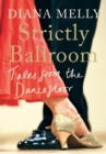 Image for Strictly ballroom  : tales from the dancefloor
