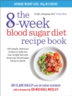 Image for The 8-Week Blood Sugar Diet Recipe Book