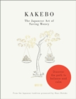 Image for Kakebo: The Japanese Art of Saving Money