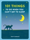 Image for 101 Things To Do When You Can&#39;t Get To Sleep