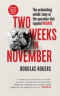 Image for Two weeks in November  : the astonishing untold story of the operation that toppled Mugabe