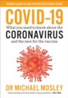 Image for Covid-19  : what you need to know about the coronavirus and the race for the vaccine