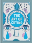 Image for The Art of Crying