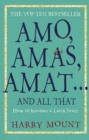 Image for Amo, Amas, Amat ... and All That
