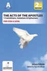 Image for The Acts of the Apostles: 1 Corinthians, Galatians &amp; Ephesians, A Study for CCEA A Level