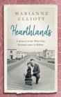 Image for Hearthlands: a memoir of the White City housing estate in Belfast