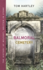 Image for Balmoral Cemetery: the history of Belfast, written in stone : 3