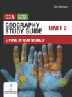 Image for Geography study guide for CCEA GCSEUnit 2,: Living in our world
