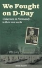 Image for We Fought on D-Day
