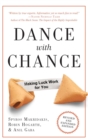 Image for Dance with Chance: Making Luck Work for You