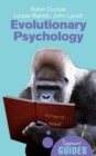 Image for Evolutionary psychology: a beginner&#39;s guide : human behaviour, evolution and the mind