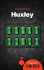Image for Huxley: a beginner&#39;s guide