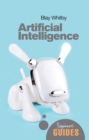Image for Artificial intelligence: a beginner&#39;s guide