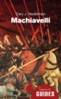 Image for Machiavelli: a beginner&#39;s guide