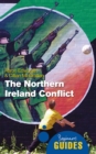 Image for The Northern Ireland conflict: a beginner&#39;s guide
