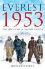 Image for Everest 1953  : the epic story of the first ascent