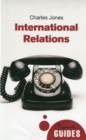 Image for International relations  : a beginner&#39;s guide