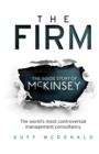 Image for The Firm  : the inside story of McKinsey