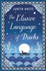 Image for The Elusive Language of Ducks