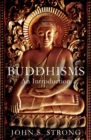 Image for Buddhisms: an introduction