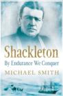 Image for Shackleton  : by endurance we conquer