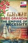 Image for The empire of necessity  : the untold history of a slave rebellion in the age of liberty