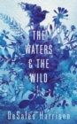 Image for The Waters and the Wild