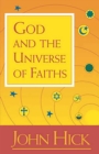 Image for God and the universe of faiths