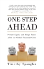 Image for One step ahead: private equity and hedge funds after the global financial crisis