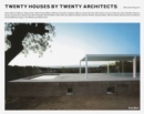 Image for Twenty Houses by Twenty Architects