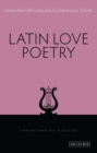Latin love poetry - McCoskey, Denise Eileen (Miami University, USA)