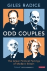 Image for Odd couples  : the great political pairings of modern Britain