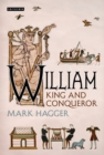 Image for William  : king and conqueror