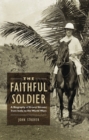 Image for The Faithful Soldier