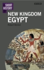 Image for A short history of New Kingdom Egypt