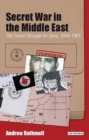 Image for Secret War in the Middle East