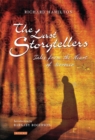 Image for The last storytellers  : tales from the heart of Morocco