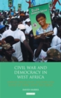 Image for Civil War and Democracy in West Africa