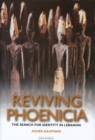 Image for Reviving Phoenicia  : the search for identity in Lebanon