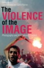 Image for The Violence of the Image