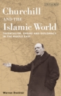 Image for Churchill and the Islamic World