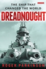 Image for Dreadnought  : the ship that changed the world