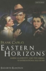 Image for Frank Capra&#39;s Eastern Horizons